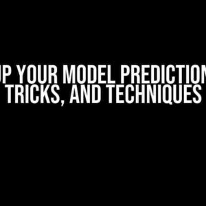 Speed Up Your Model Predictions: Tips, Tricks, and Techniques